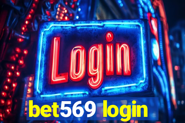 bet569 login