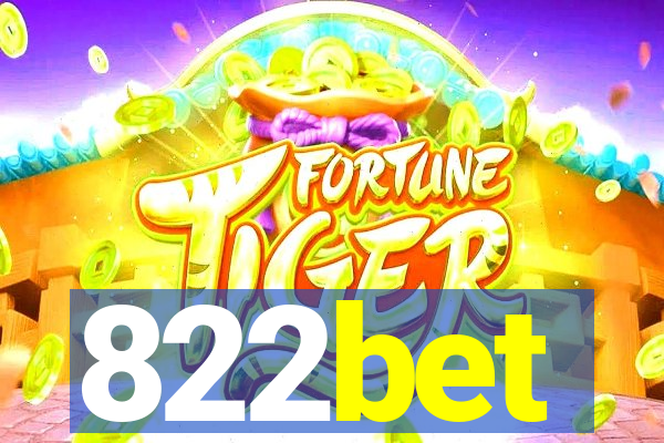 822bet