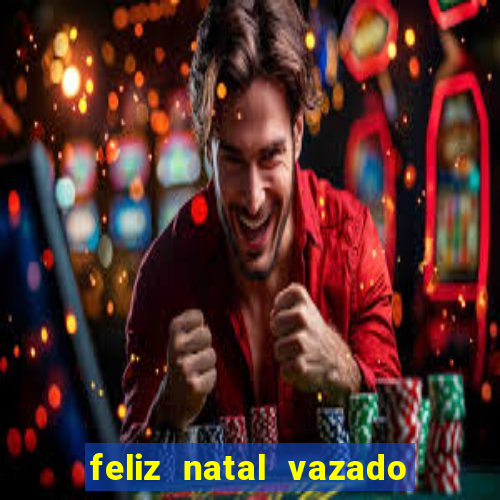 feliz natal vazado para imprimir