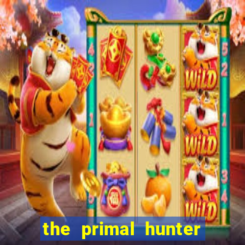 the primal hunter pt br