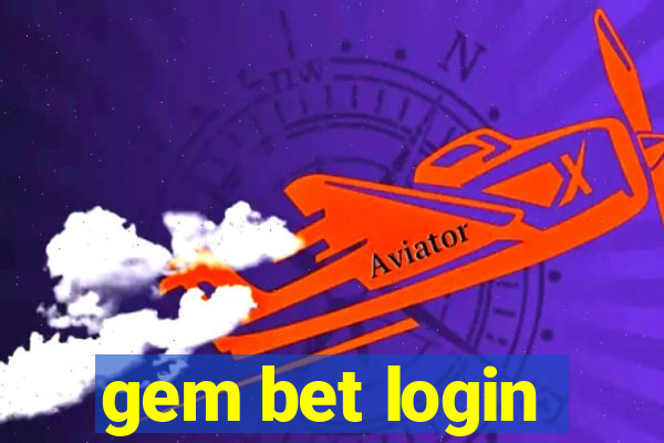 gem bet login