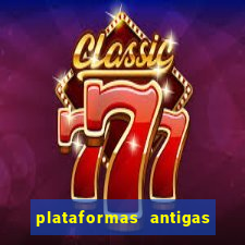 plataformas antigas de jogos slots