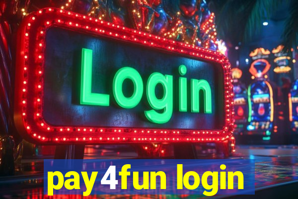 pay4fun login