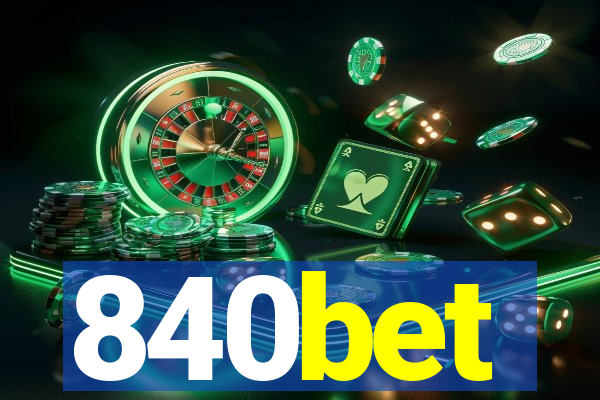 840bet