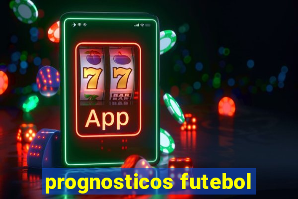 prognosticos futebol