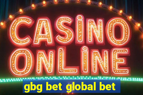 gbg bet global bet