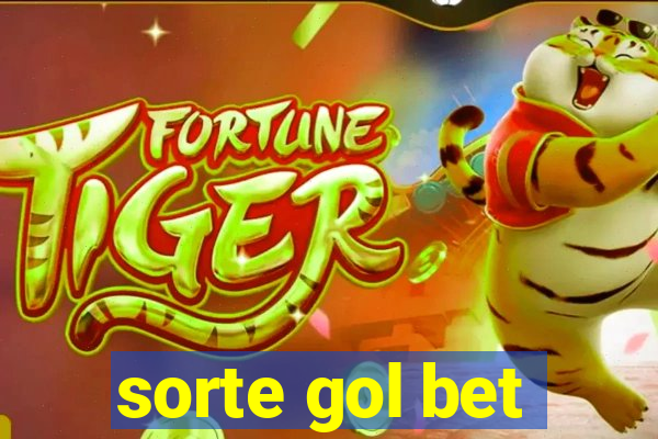 sorte gol bet