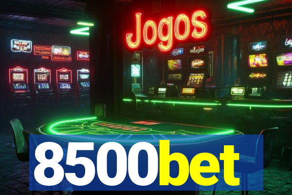 8500bet