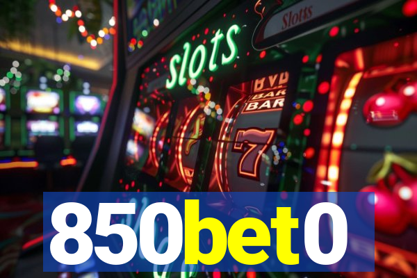 850bet0