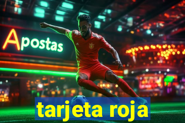 tarjeta roja