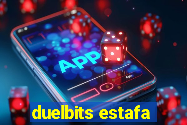 duelbits estafa