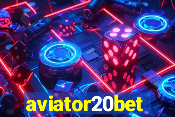 aviator20bet