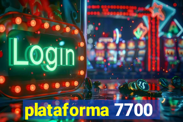 plataforma 7700