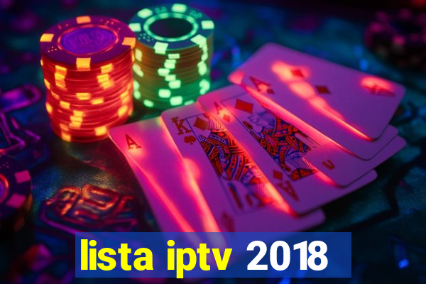 lista iptv 2018