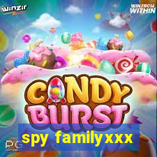 spy familyxxx