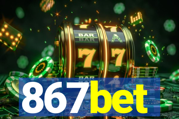 867bet