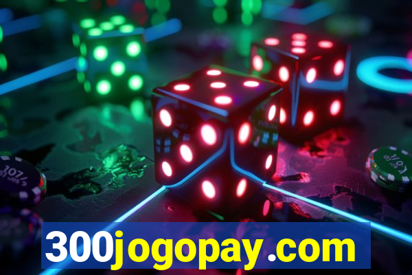 300jogopay.com