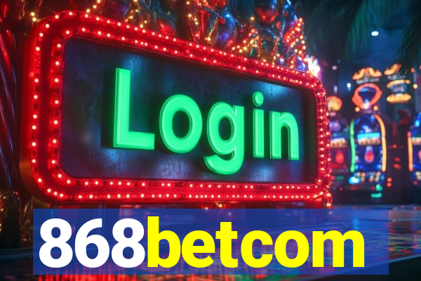 868betcom