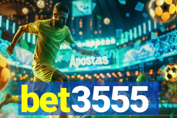 bet3555