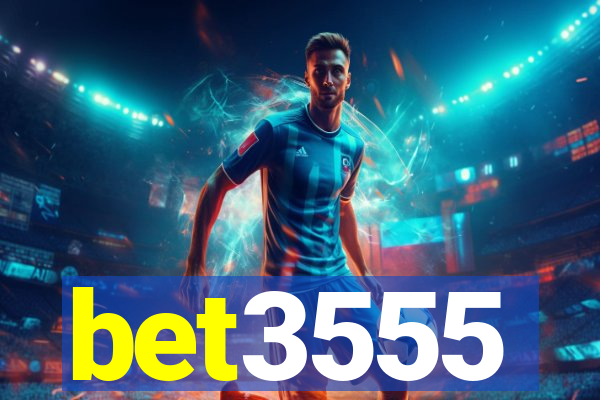 bet3555