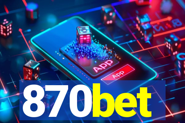 870bet