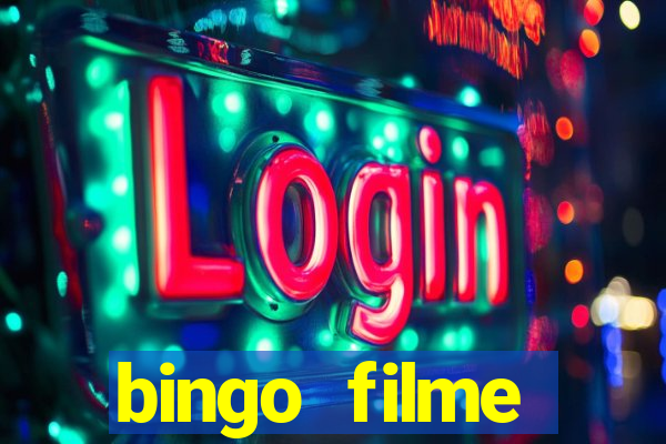 bingo filme completo dublado