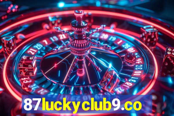 87luckyclub9.com