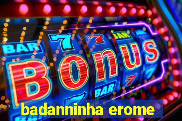 badanninha erome