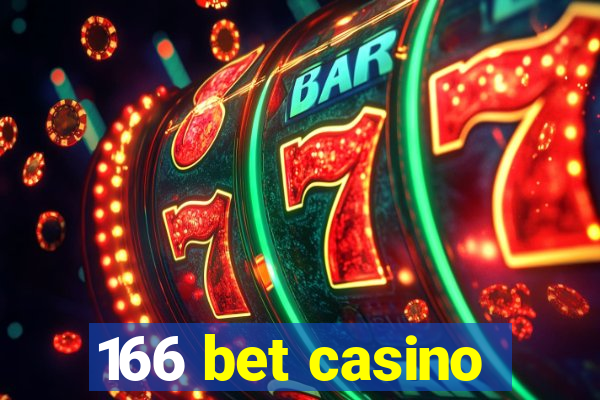 166 bet casino