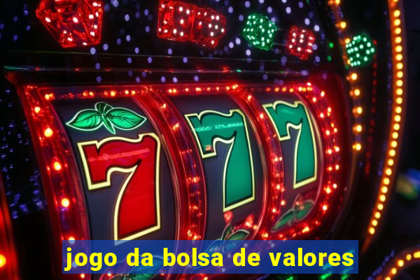 jogo da bolsa de valores