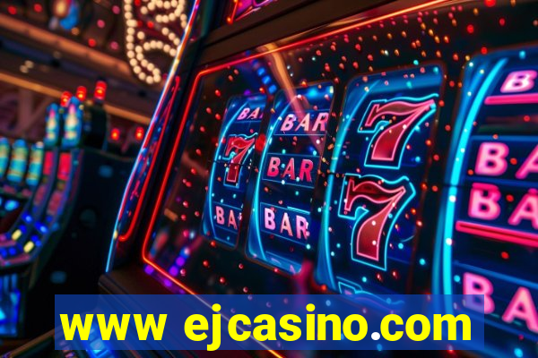 www ejcasino.com