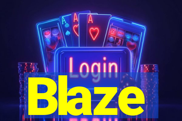 Blaze