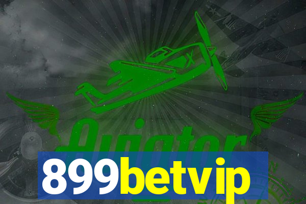 899betvip