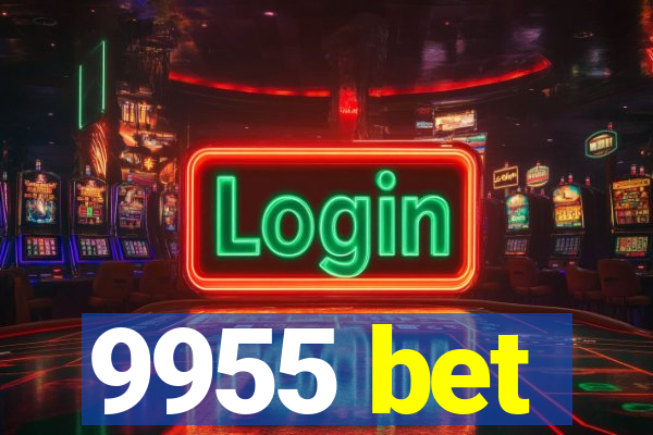 9955 bet