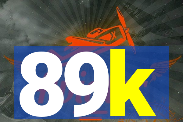 89k