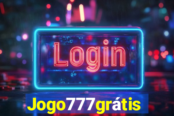 Jogo777grátis