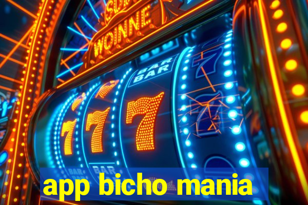 app bicho mania