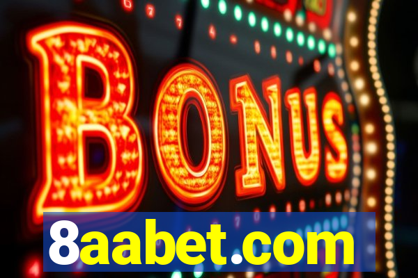 8aabet.com