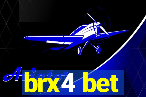 brx4 bet