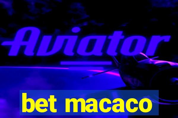 bet macaco