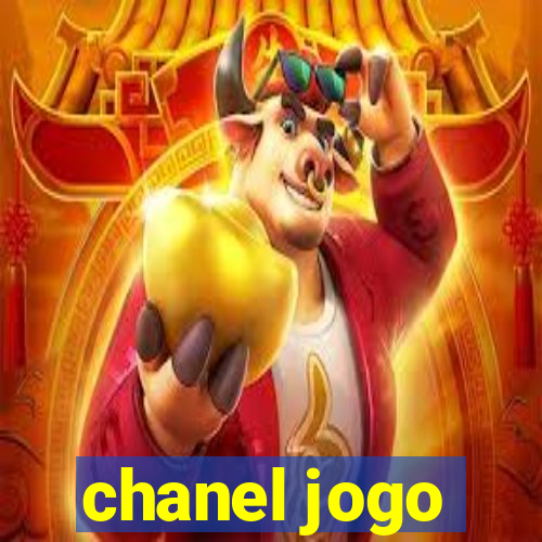 chanel jogo