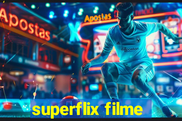 superflix filme