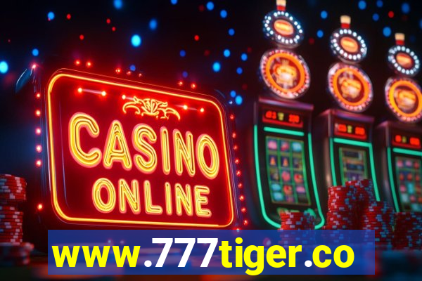 www.777tiger.com