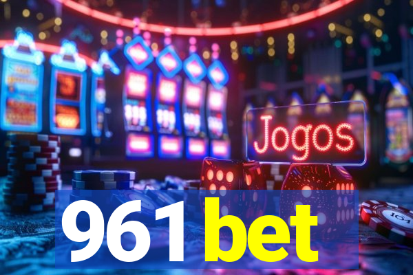 961 bet