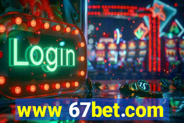 www 67bet.com