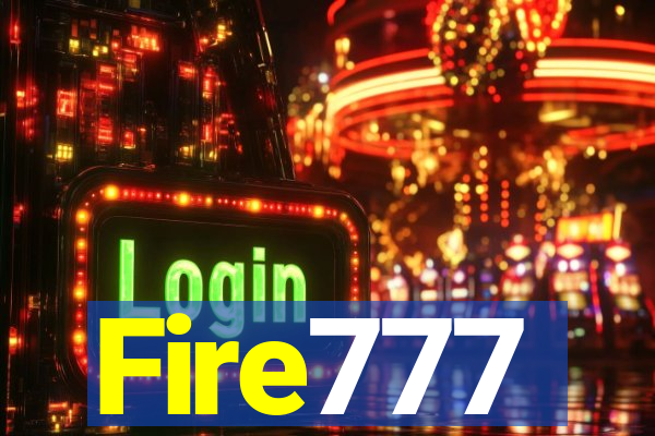 Fire777