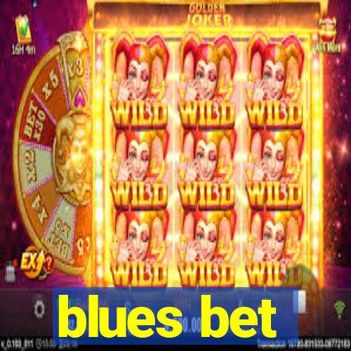 blues bet