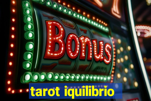 tarot iquilibrio