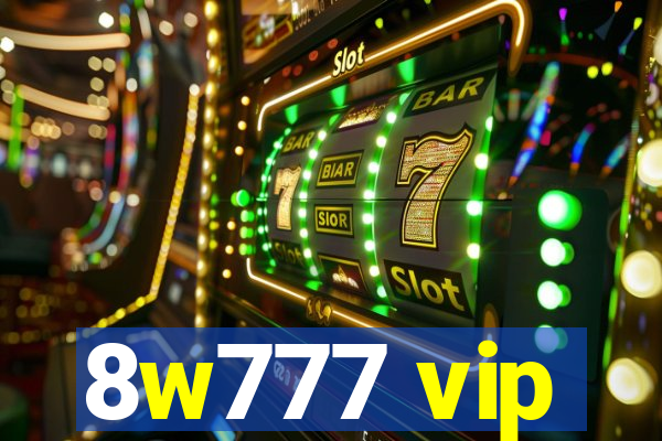 8w777 vip