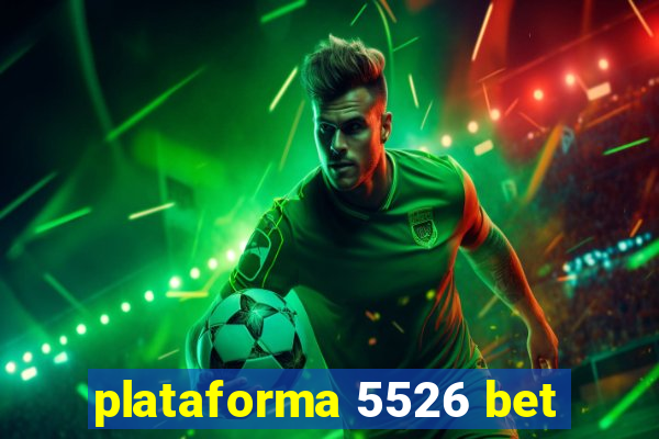 plataforma 5526 bet